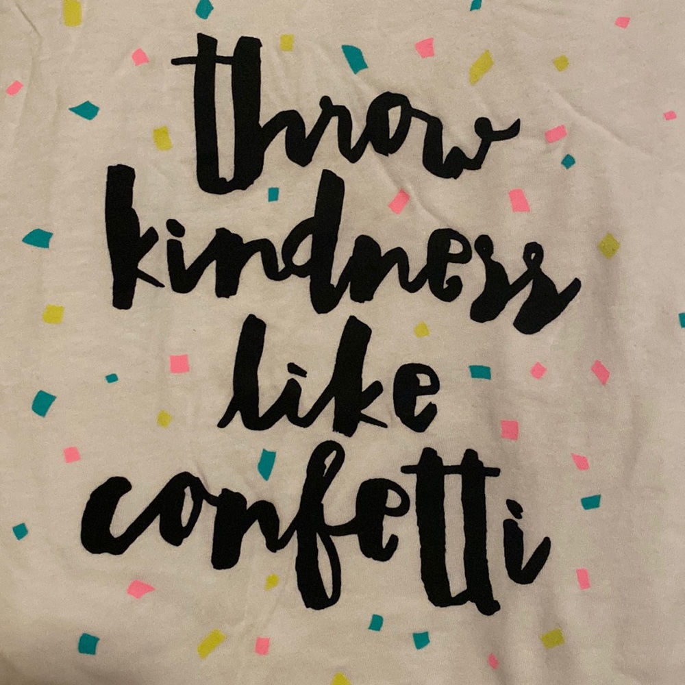 🌸THROW KINDNESS LIKE CONFETTI 🎀